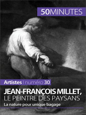 cover image of Jean-François Millet, le peintre des paysans